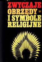 Zwyczaje i obrzędy i symbole religijne.