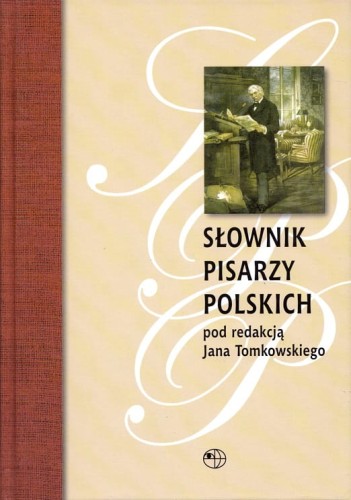 SŁOWNIK PISARZY POLSKICH pod redakcją Jana Tomkowskiego.jpg