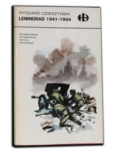RYSZARD DZIESZYŃSKI - LENINGRAD 1941-1944 HB.jpg