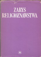 pod redakcją JÓZEFA KELLERA - ZARYS RELIGIOZNAWSTWA